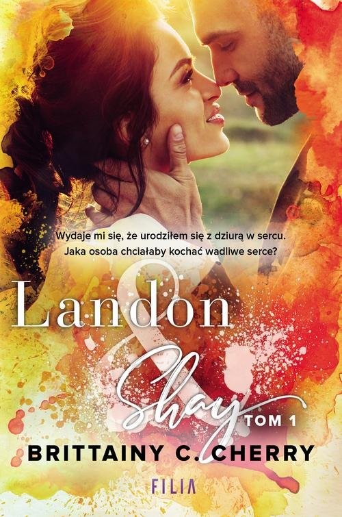 okładka Landon & Shay Tom 1 książka | Brittainy C. Cherry