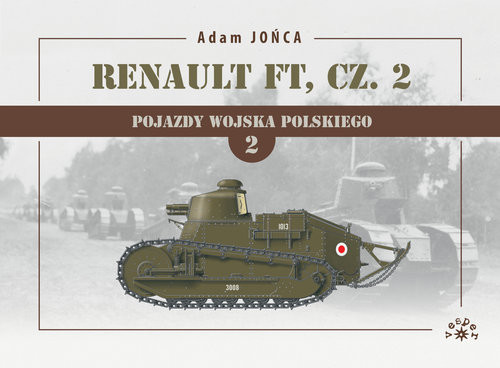 okładka Renault FT Tom 1 Część 2 książka | Adam Jońca