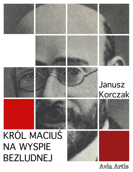 okładka Król Maciuś na wyspie bezludnej ebook | epub, mobi | Janusz Korczak