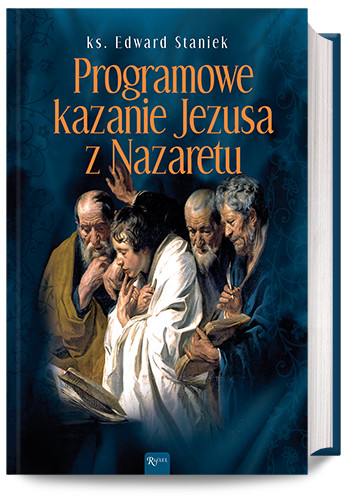 okładka Programowe kazanie Jezusa z Nazaretu audiobook | MP3 | ks. prof. Edward Staniek