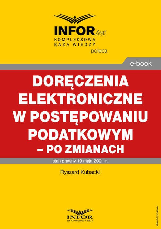 okładka Doręczenia elektroniczne w postępowaniu podatkowym - po zmianach ebook | pdf | Ryszard Kubacki