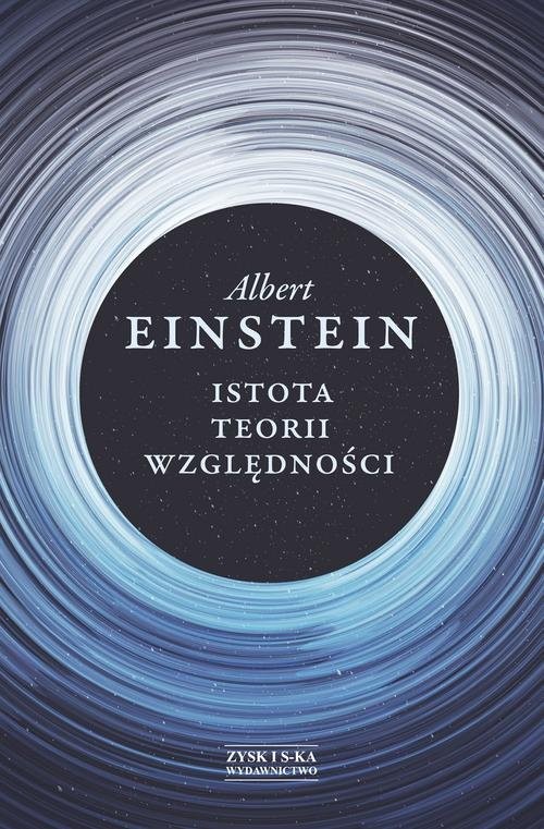 okładka Istota teorii względności książka | Albert Einstein
