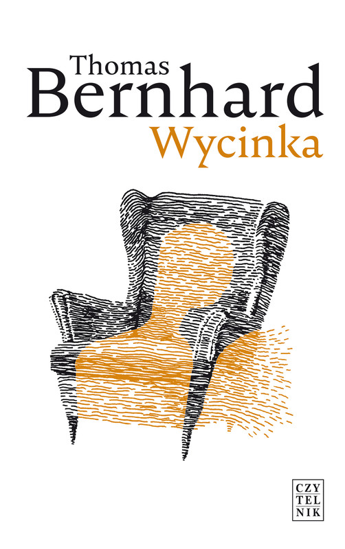 okładka Wycinka ebook | epub, mobi | Thomas Bernhard