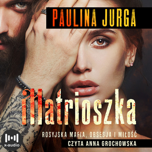 okładka Matrioszka audiobook | MP3 | Paulina Jurga