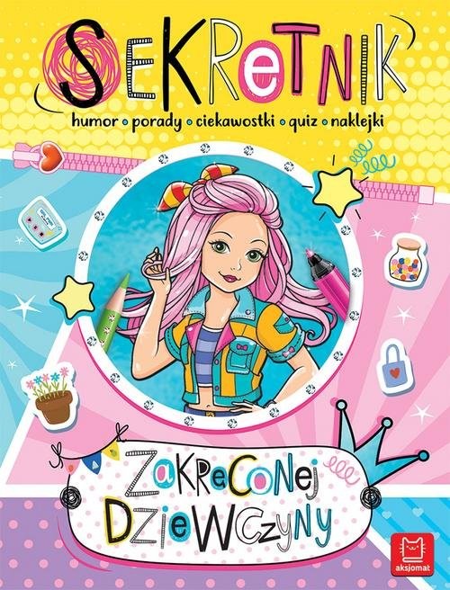 okładka Sekretnik zakręconej dziewczyny Humor porady ciekawostki quiz naklejki książka | Opracowania Zbiorowe