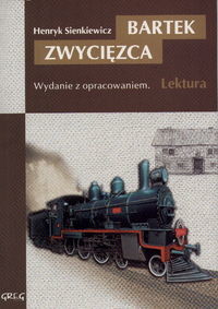 okładka Bartek Zwycięzca Wydanie z opracowaniem książka | Henryk Sienkiewicz
