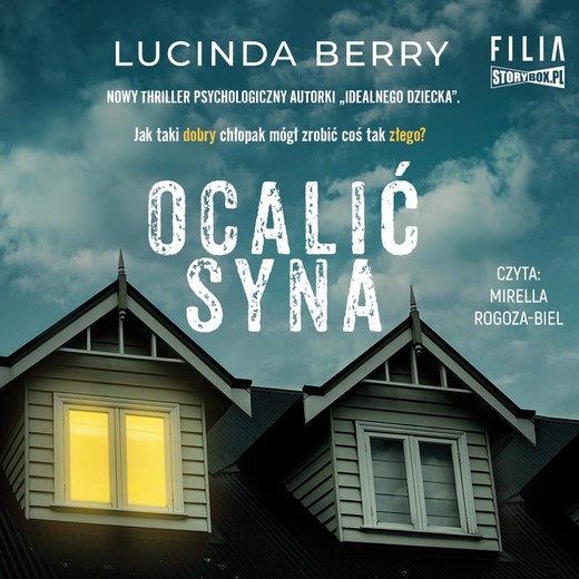 okładka Ocalić syna audiobook | MP3 | Lucinda Berry
