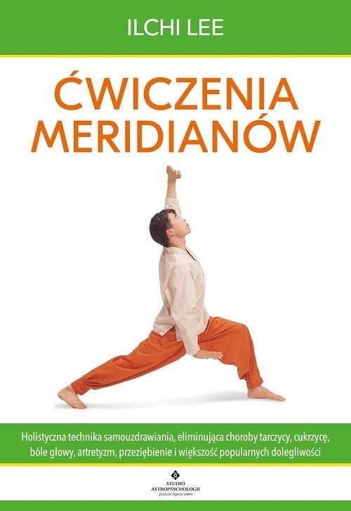 okładka Ćwiczenia meridianów książka | Ilchi Lee