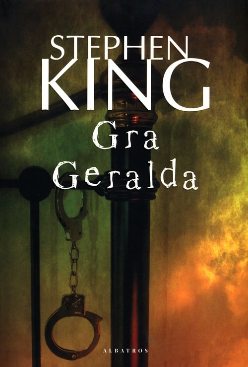 okładka Gra Geralda książka | Stephen King