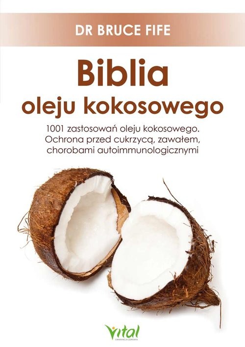 okładka Biblia oleju kokosowego książka | Bruce Fife