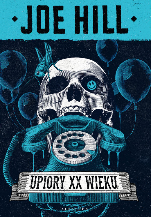 okładka UPIORY XX WIEKU ebook | epub, mobi | Joe Hill