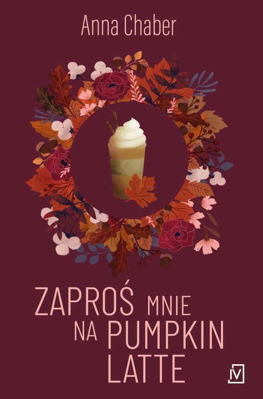 okładka Zaproś mnie na pumpkin latte ebook | epub, mobi | Anna Chaber