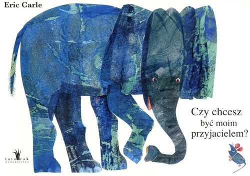 okładka Czy chcesz być moim przyjacielem książka | Eric Carle