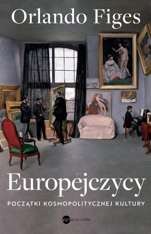 okładka Europejczycy Początki kosmopolitycznej kultury książka | Orlando Figes
