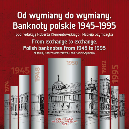 okładka Od wymiany do wymiany Banknoty polskie 1945-1995 książka