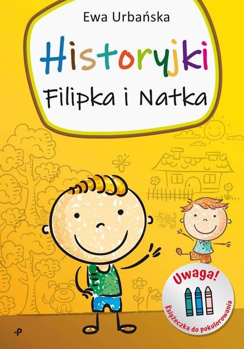 okładka Historyjki Filipka i Natka książka | Ewa Urbańska