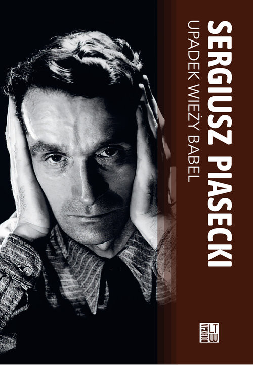 okładka Upadek wieży Babel oraz inne opowieści i opowiastki książka | Sergiusz Piasecki