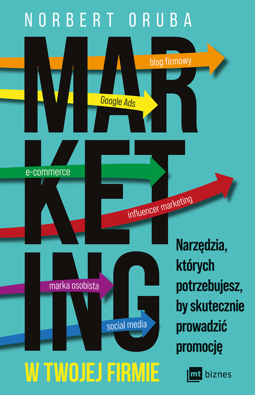 okładka Marketing w twojej firmie ebook | epub, mobi | Norbert Oruba