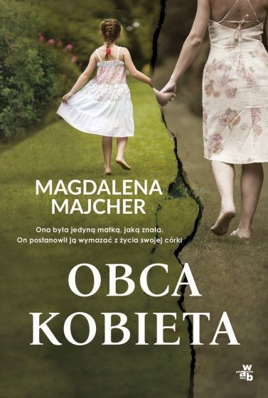 okładka Obca kobieta
 książka | Magdalena Majcher