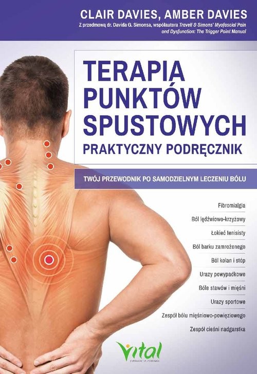 okładka Terapia punktów spustowych praktyczny podręcznik książka | Amber Davies, Clair Davies