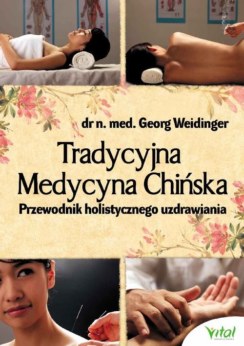 okładka Tradycyjna Medycyna Chińska książka | Georg Weidinger