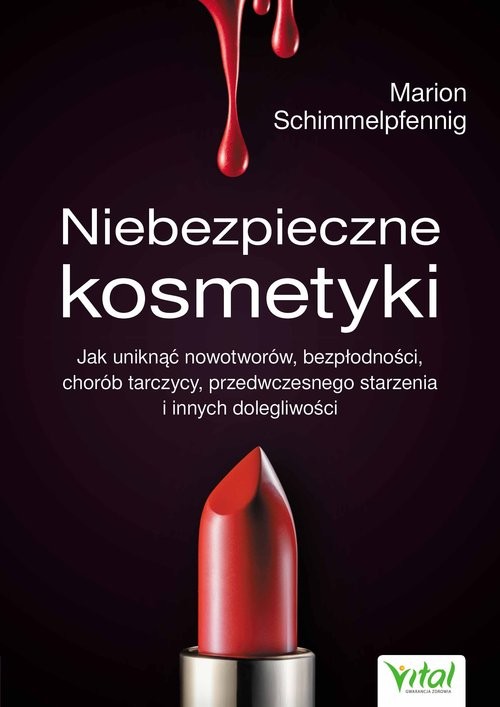 okładka Niebezpieczne kosmetyki książka | Schimmelpfenning Marion