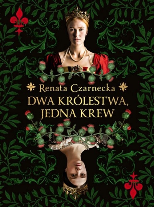okładka Dwa królestwa, jedna krew książka | Renata Czarnecka