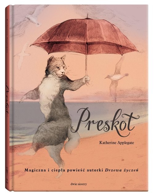 okładka Preskot książka | Katherine Applegate