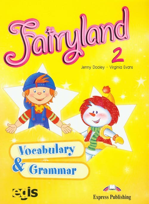 okładka Fairyland 2 Vocabulary and Grammar Szkoła podstawowa książka | Jenny Dooley, Virginia Evans
