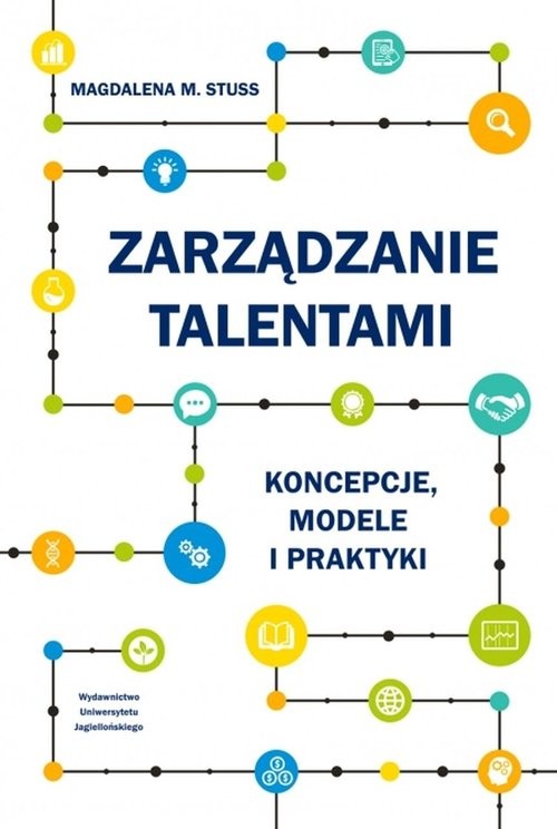 okładka Zarządzanie talentami Koncepcje modele i praktyki książka | Stuss MagdalenaM.