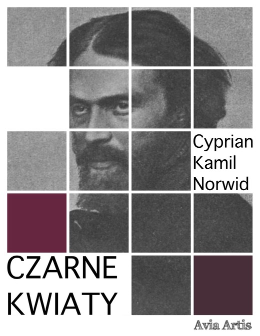 okładka Czarne kwiaty ebook | epub, mobi | Cyprian Kamil Norwid