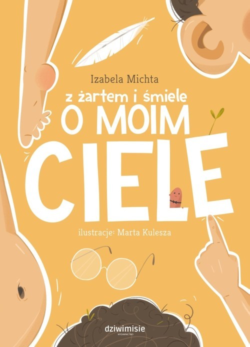 okładka Z żartem i śmiele o moim ciele książka | Izabela Michta