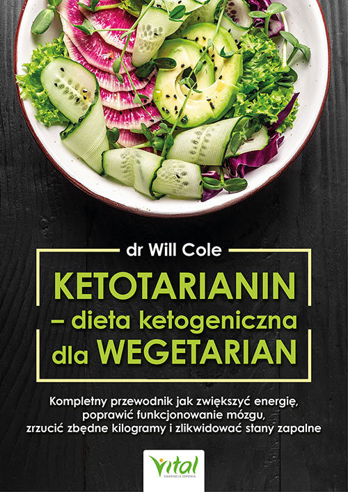 okładka Ketotarianin - dieta ketogeniczna dla wegetarian książka | Cole Will