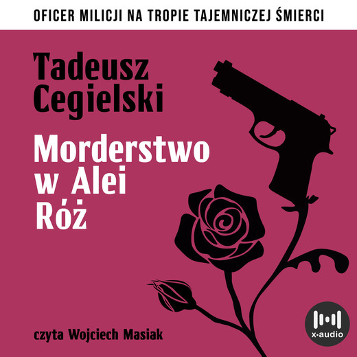 okładka Morderstwo w Alei Róż audiobook | MP3 | Tadeusz Cegielski