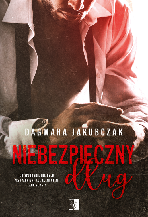 okładka Niebezpieczny dług ebook | epub, mobi | Dagmara Jakubczak