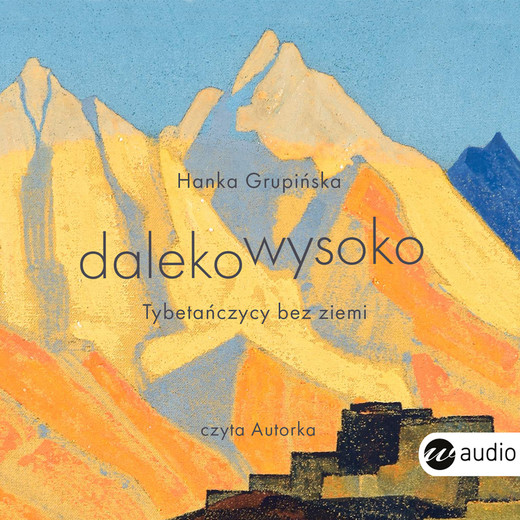 okładka Dalekowysoko audiobook | MP3 | Hanka Grupińska