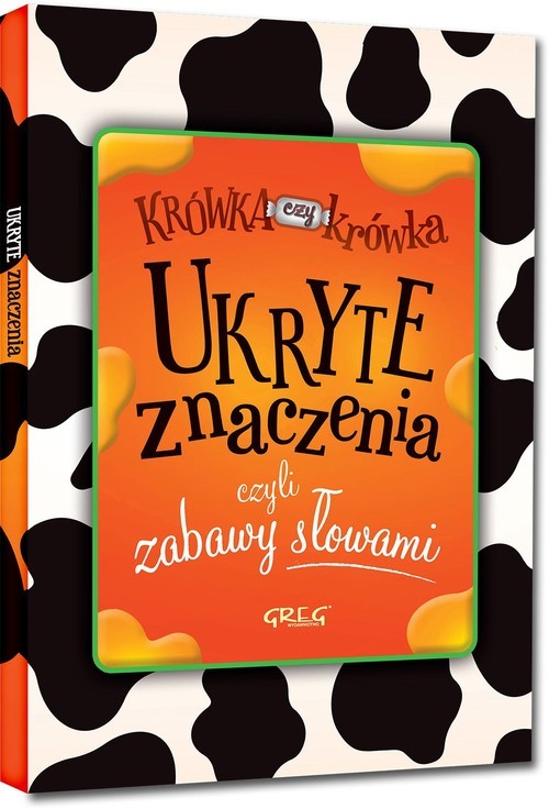 okładka Ukryte znaczenia czyli zabawy słowami książka | Izabela Michta