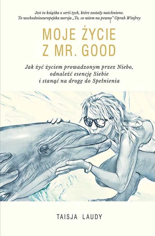 okładka Moje Życie z Mr Good książka | Taisja Laudy