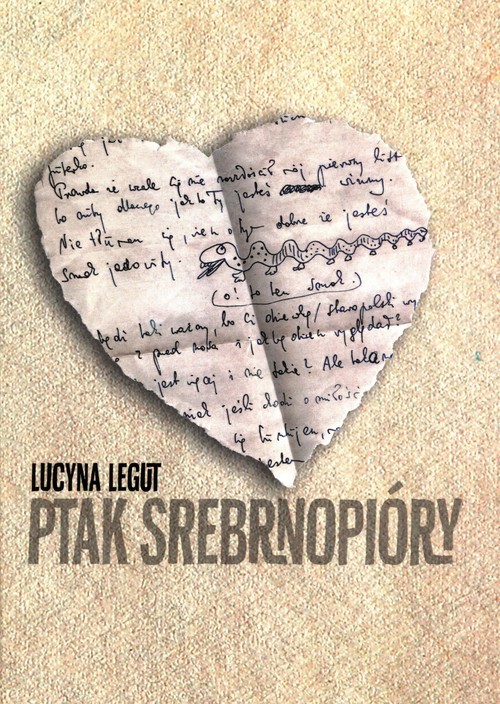 okładka Ptak srebrnopióry książka | Lucyna Legut