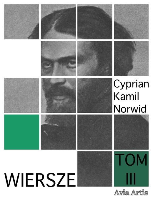 okładka Wiersze Tom 3 ebook | epub, mobi | Cyprian Kamil Norwid