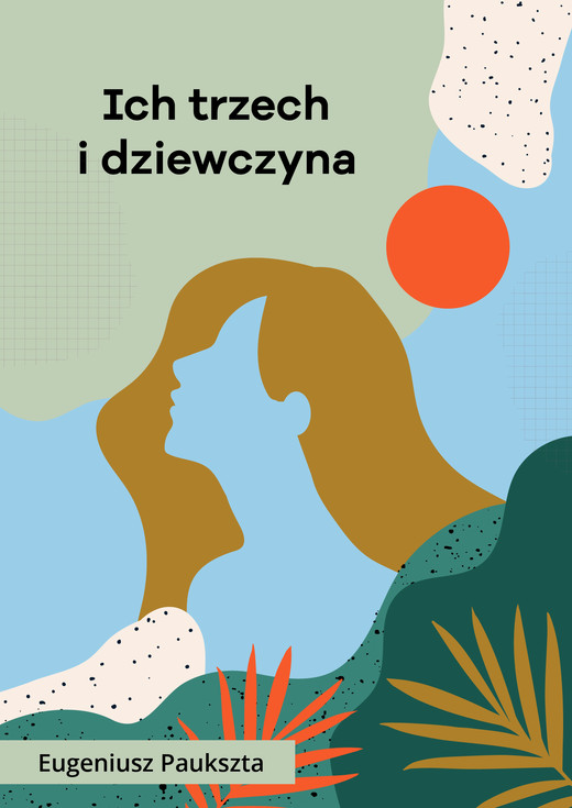 okładka Ich trzech i dziewczyna ebook | epub, mobi, pdf | Eugeniusz Paukszta