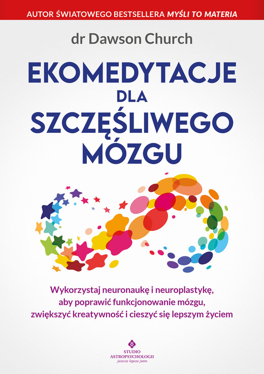 okładka Ekomedytacje dla szczęśliwego mózgu ebook | epub, mobi, pdf | Church Dawson