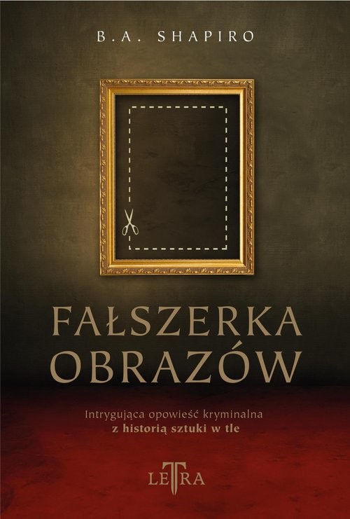 okładka Fałszerka obrazów książka | Barbara A. Shapiro