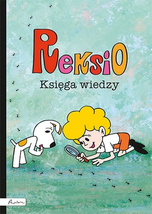 okładka Reksio. Księga wiedzy książka | Beata Dawczak, Izabela Spychał