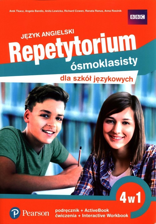 okładka Repetytorium ósmoklasisty dla szkół językowych Język angielski 4w1 podręcznik + ActiveBook + ćwiczenia + Interactive Workbook. Poziom A2+/B1 książka | Arek Tkacz, Angela Bandis, Anita Lewicka, Cowen Richard, Renata Ranus, Anna Rzeźnik