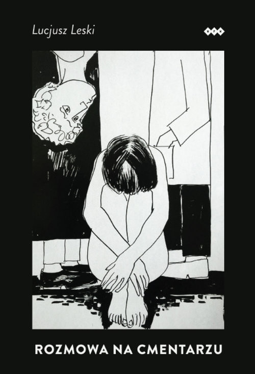 okładka Rozmowa na cmentarzu książka | Lucjusz Leski