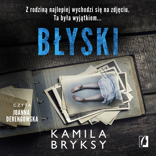 okładka Błyski audiobook | MP3 | Kamila Bryksy