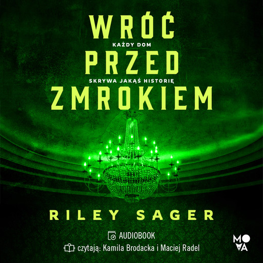 okładka Wróć przed zmrokiem audiobook | MP3 | Riley Sager
