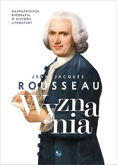 okładka Wyznania książka | Rousseau Jean-Jacques