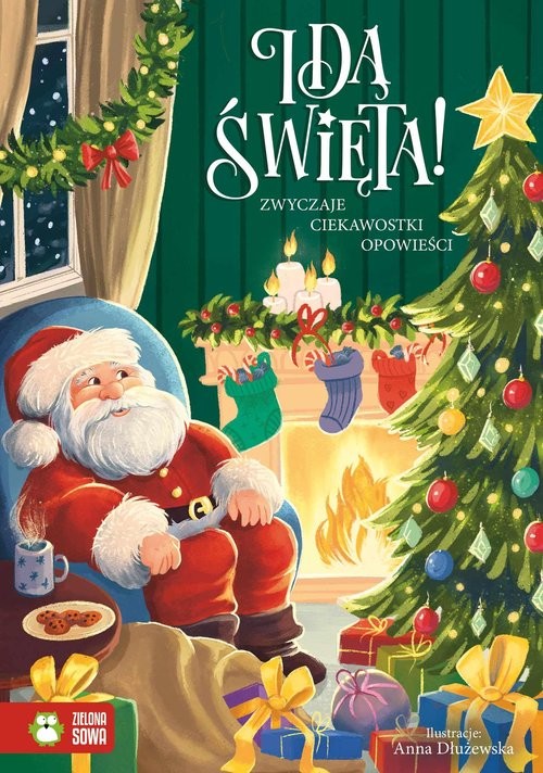okładka Idą święta Polskie zwyczaje opowieści kolędy książka